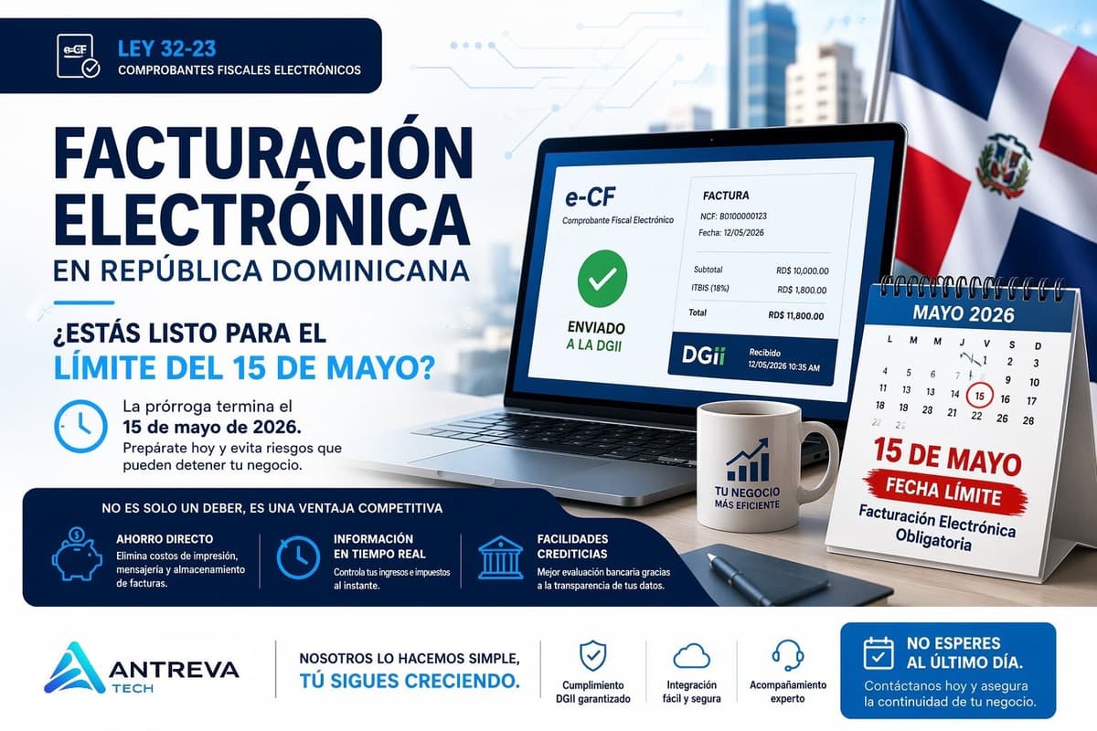 Imagen de portada: Facturación Electrónica en República Dominicana: ¿Estás Listo para el Límite del 15 de Mayo?